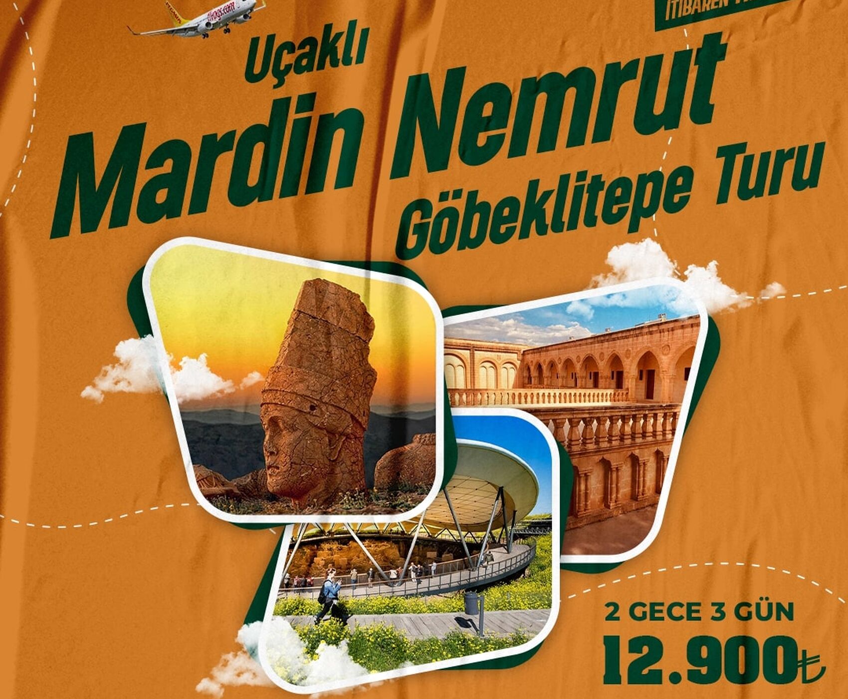 UÇAKLI MARDİN GÖBEKLİTEPE NEMRUT TURU